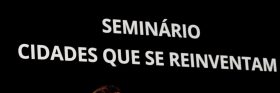 Como reinventar as cidades a partir de ações inovadoras?