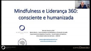 Mais produtividade e felicidade com o mindfulness